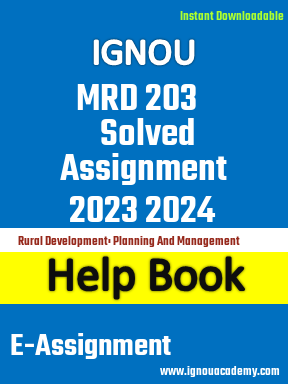 IGNOU MRD 203 Solved Assignment 2023 2024